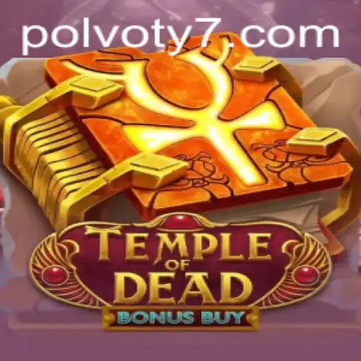 Discover the Mysteries of Temple of Dead Bonus Buy